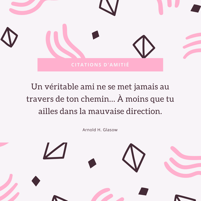 Citations Sur L Amitie Uniques Et Originales En Images Canva