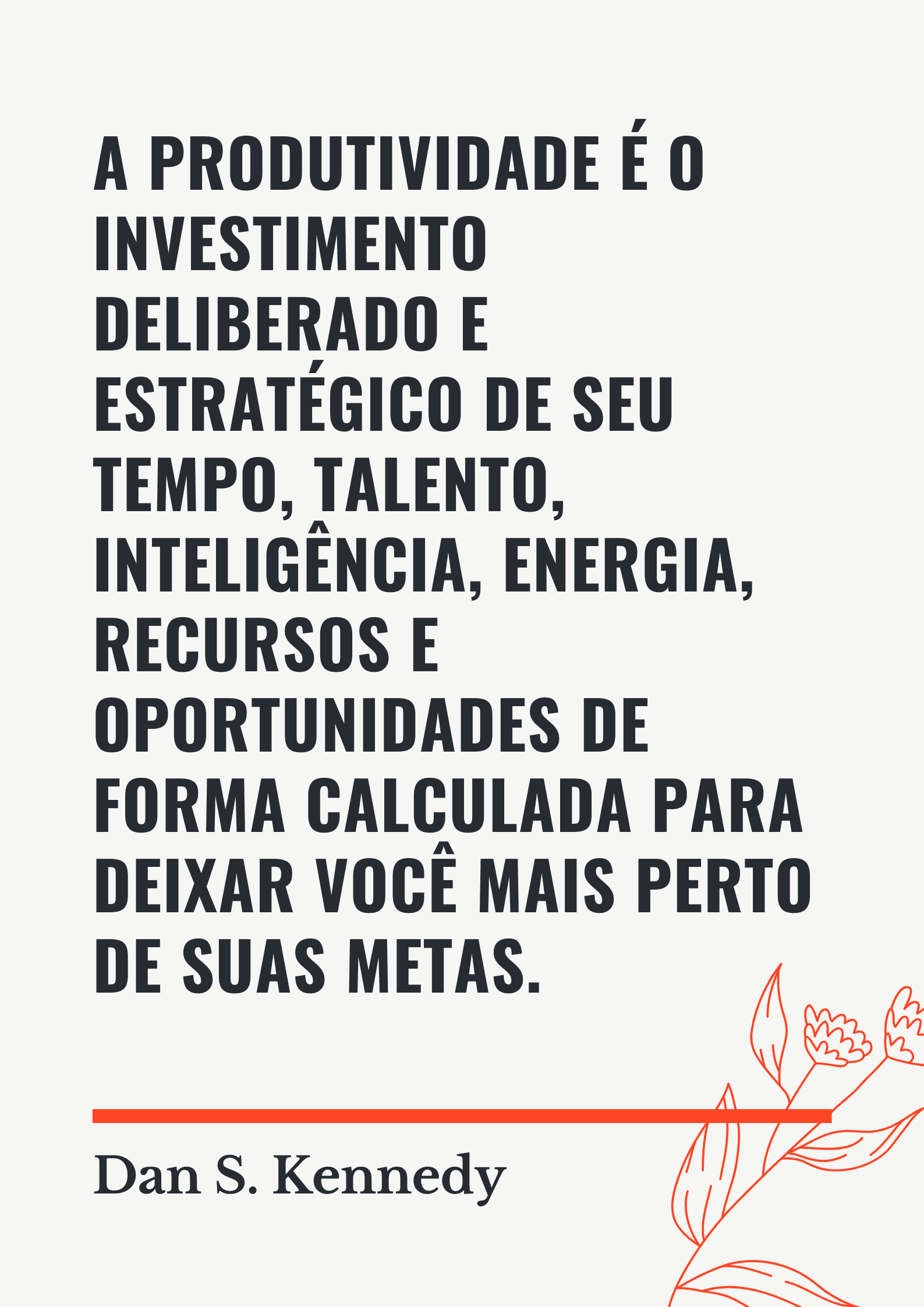 Citação Preta e Vermelha sobre Produtividade