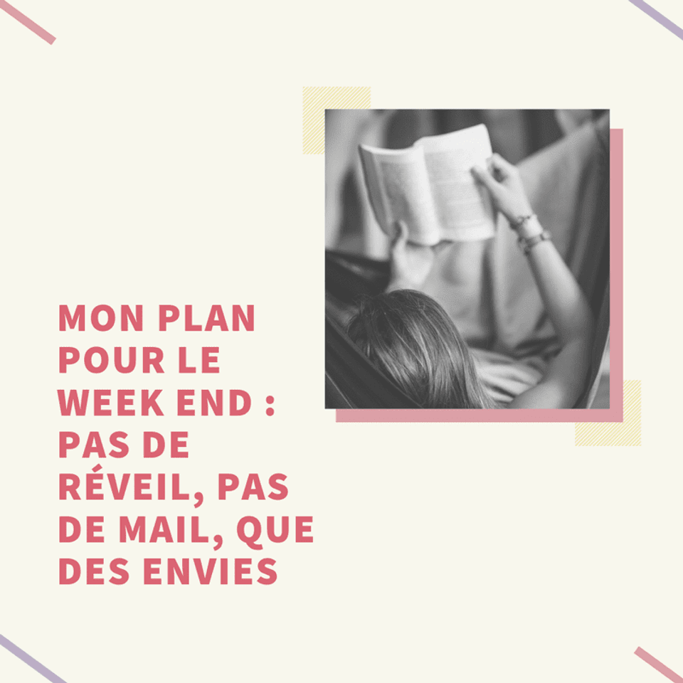 Les Plus Beaux Textes Images De Bon Weekend Du Web Canva