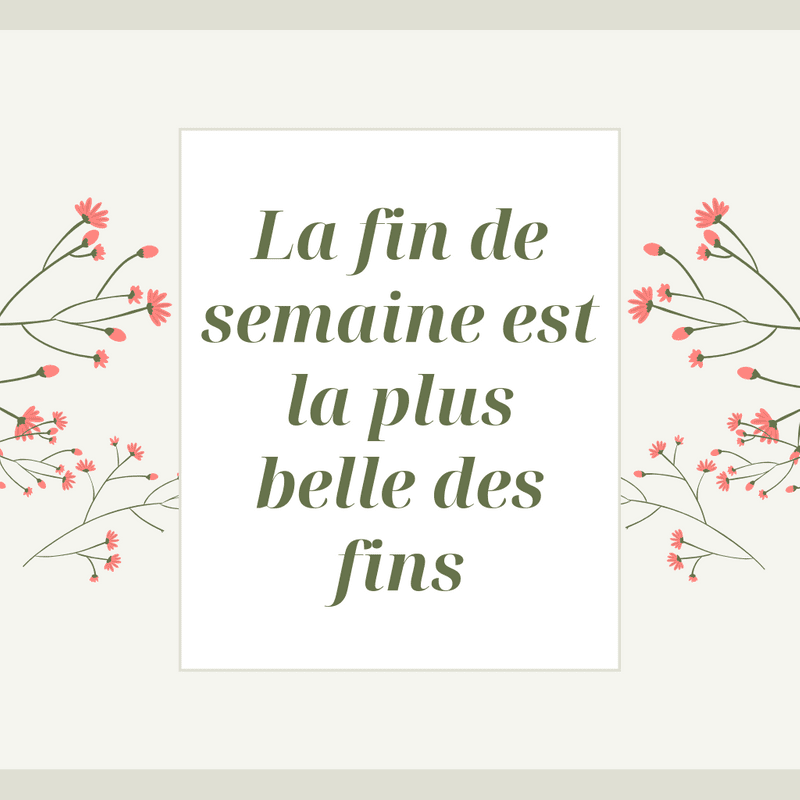 Les Plus Beaux Textes Images De Bon Weekend Du Web Canva