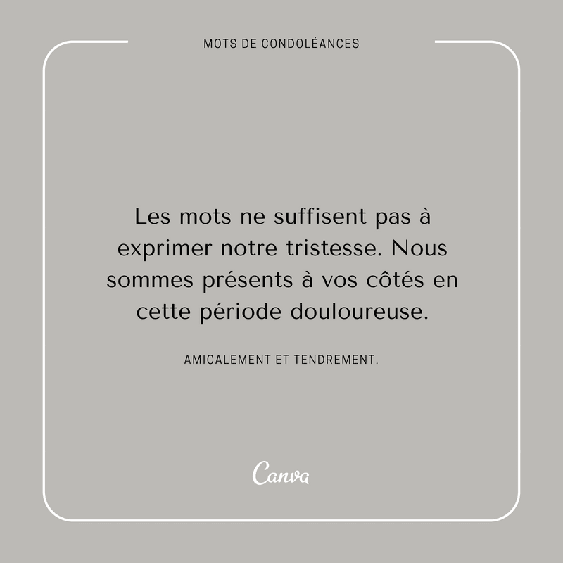 Les Plus Beaux Messages De Condoleances Du Web Canva