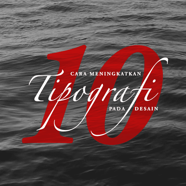 10 Cara Meningkatkan Desain dengan Tipografi - Canva