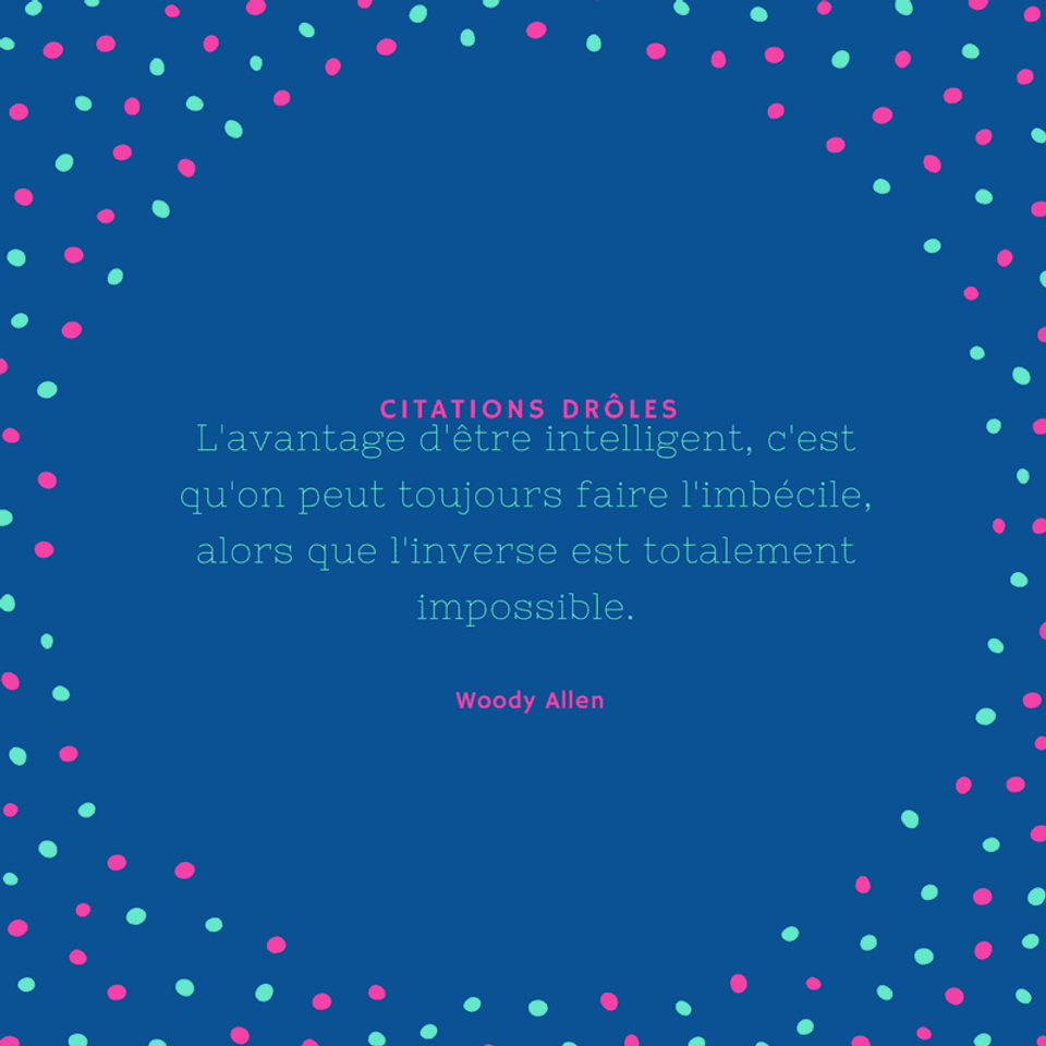 Citations Droles Uniques Et Originales En Images Canva